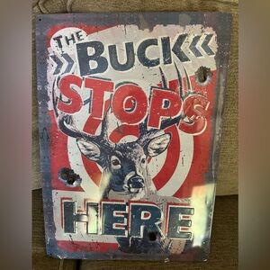The Buck Stops Here Metal Sign